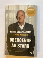 Oberoende &auml;r stark