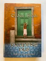 Kalifens hus : ett &aring;r i Casablanca
