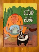 M&auml;rkliga djur och knasiga kryp