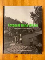 Fotograf Anna Ollson : m&auml;nniskor och milj&ouml;er i Karlstad