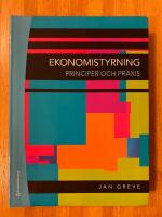 Ekonomistyrning : principer och praxis