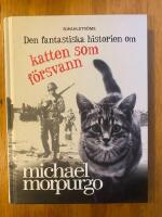 Den fantastiska historien om katten som f&ouml;rsvann