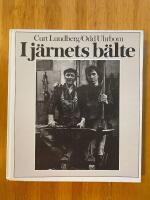 I j&auml;rnets b&auml;lte