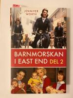 Barnmorskan i East End, D. 2