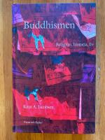 Buddhismen : religion, historia, liv