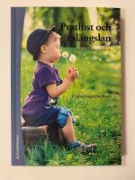 Pratlust och tal&auml;ngslan - om selektiv mutism