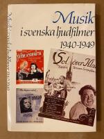 Musik i svenska ljudfilmer - 1940-1949