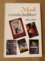 Musik i svenska ljudfilmer - 1980-1989