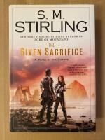 The Given Sacrifice: A Novel of the Change - In English