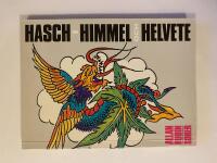 Hasch - himmel och helvete