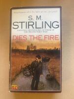 Dies the Fire: A Novel of the Change - Paperback