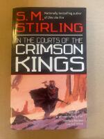 In the Courts of the Crimson Kings (Lords of Creation, 2) - Paperback