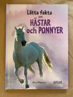 L&auml;tta fakta om h&auml;star och ponnyer