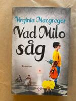 Vad Milo s&aring;g