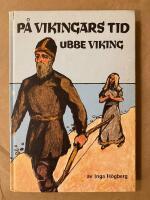 P&aring; vikingars tid : Ubbe Viking