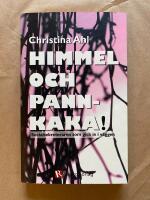 Himmel och pannkaka! : socialsekreteraren som gick in i v&auml;ggen