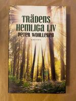 Tr&auml;dens hemliga liv