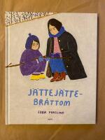 J&auml;ttej&auml;ttebr&aring;ttom