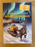 L&ouml;nnm&ouml;rdaren p&aring; Norrlandsbanan