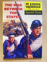 The War Between the States - Classics Illustrated Special Issue 162A - In English