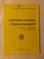 Praktiska &ouml;vningar i Melins stenografi