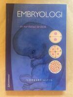Embryologi - en kortfattad l&auml;robok
