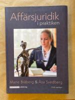 Aff&auml;rsjuridik i praktiken
