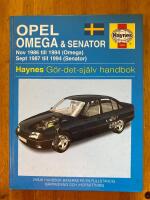 Opel Omega & Senator - [nov 1986 till 1994 (Omega), sept 1987 till 1994 (Senator)] : g&ouml;r-det-sj&auml;lv-handbok