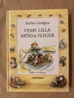 Vems lilla m&ouml;ssa flyger