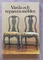 V&aring;rda och reparera m&ouml;bler