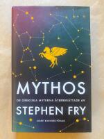 Mythos : de grekiska myterna &aring;terber&auml;ttade - Inbunden