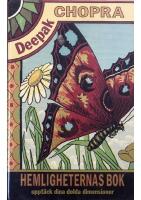 Hemligheternas bok : uppt&auml;ck dina dolda dimensioner