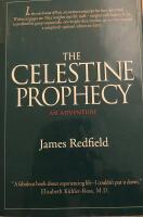 The celestine prophecy : an adventure 