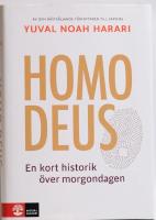 Homo Deus : en kort historik över morgondagen