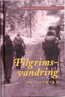  Pilgrimsvandring p&aring; svenska