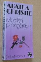 Mordet i pr&auml;stg&aring;rden : [detektivroman]