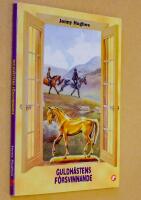 Guldh&auml;stens f&ouml;rsvinnande