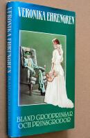 Bland grodprinsar och prinsgrodor : roman