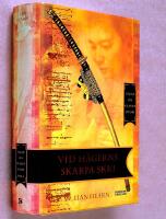 Vid h&auml;gerns skarpa skri