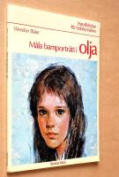 M&aring;la barnportr&auml;tt i olja