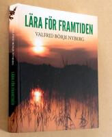 L&auml;ra f&ouml;r framtiden