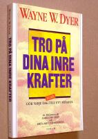Tro p&aring; dina inre krafter