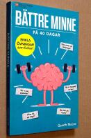 B&auml;ttre minne p&aring; 40 dagar