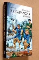 Karolinska krigsf&aring;ngar i Sibirien