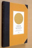 Snuskungen : Ljungl&ouml;fs Ettan och det svenska snuset