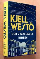 Den svavelgula himlen