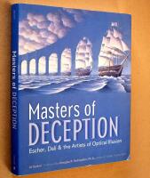 Masters of deception : Escher, Dal&iacute; & the artists of optical illusion
