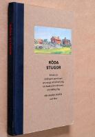 R&ouml;da stugor : en bok om r&ouml;df&auml;rgens egenskaper.