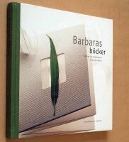 Barbaras b&ouml;cker : personligt bokbinderi
