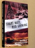 Svart natt, r&ouml;d gryning